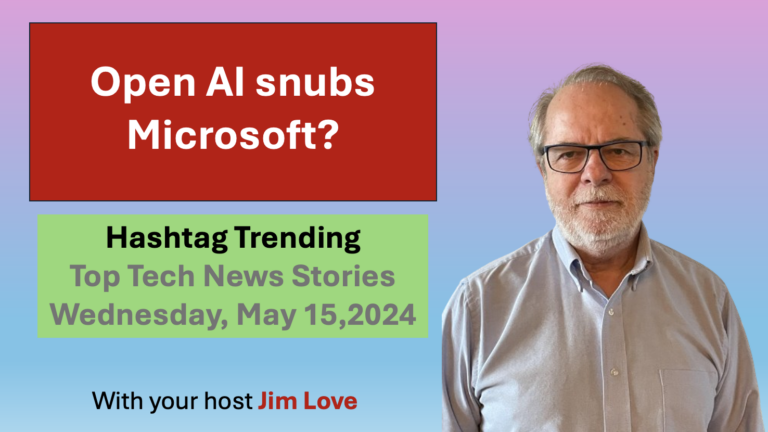 Open AI snubs Microsoft on GPT-4o launch: Hashtag Trending, Wednesday, May 15, 2024